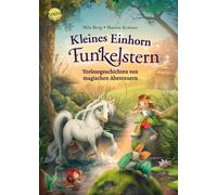Marina Krämer M Kleines Einhorn Funkelstern. Vorlesegeschichten (3) (Tapa dura)