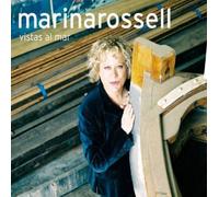 Marina Rossell - Vistas Al Mar