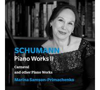 Marina Samson-Primachenko - Robert Schumann: Piano Works II