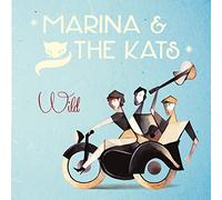 Marina & the Kats - Wild [Vinilo]