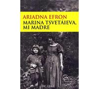 Marina Tsvetáieva, mi madre (Testimonio)
