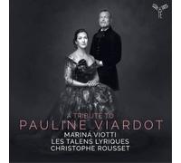 Marina Viotti A Tribute to Pauline Viardot (CD) Album