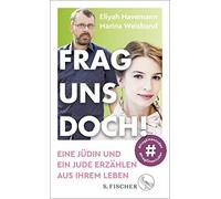 Marina Weisband Eliyah H Frag uns doch: Eine Jüdin und ein Jude erz (Tapa dura)