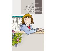Marina ya no tiene miedo | Maria Dolors Pellicer