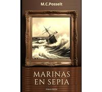 Marinas en sepia (Sangre de mariposas)