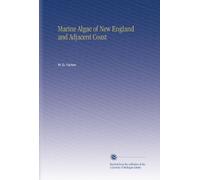 Marine Algae of New England and Adjacent Coast