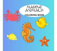MARINE ANIMALS (IMPARA..COLORA E DIVERTITI)