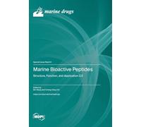 Marine Bioactive Peptides: Structure, Function, and Application 2.0