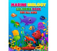 Marine Biology Coloring Book For All Ages: 160 Single-Sided Pages of Sharks, Whales, Dolphins, and Deep-Sea Wonders"