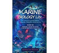 Marine Biology Lite: The World of Sea Animals Explained: Accurate, Relatable, and Entertaining