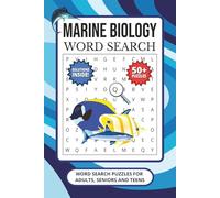 Marine Biology Word Search Puzzles: 50+ Puzzles About Fish, Oceans, Marine Life, Sea Animals and More | Marine Biology Activity Book | Gifts for Marine Biologists, Vacations, Holidays and Free Time