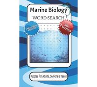 Marine Biology Word Search: WordSearch Puzzle Book for Adults, Teens and Seniors: Marine, Biology & Oceanic Themes, Large Print, 50+ Puzzles with ... Gift for Travel, Holidays & Relaxation