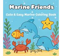 Marine Friends: Cute & Easy Marine Coloring Book