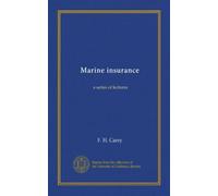 Marine insurance: a series of lectures