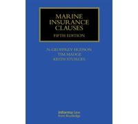 Marine Insurance Clauses (Maritime and Transport Law Library)