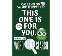 Marine Life Search Puzzle Book: Word Searches with Easy To Read Print About Marine Life, Marine-themed Puzzle Game, This One Is For You Book | 6x9 ... Relaxation, Vacations, And Leisure Time