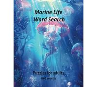 Marine Life Word Search Book: Word Searches with Easy to Read Print about Ocean Life, Sharks, Whales, Aquatic Creatures and More | 8x10 inches ... Gift for Vacations, Holidays and Fun Times