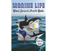 Marine Life Word Search Puzzle Book: Easy to Read Print about Aquatic Life, Sea Animals & More | 6x9 inches, 50+ Puzzles