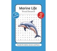Marine Life Word Search Puzzle Book: Word Searches with Easy to Read Print about Aquatic Life, Ocean Animals, Sharks and More | 6x9 inches, 110 pages ... … Gift for Vacations, Holidays and Relaxation