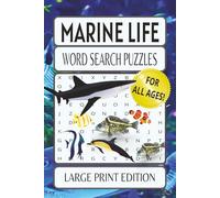 Marine Life Word Search Puzzles: Word Searches with Easy to Read Print about Ocean Animals, Sea Life, Aquariums and more / 6x9 inches, 110 pages / 50+ ... for Vacations, Holidays, and Relaxation