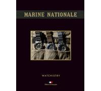 Marine Nationale: Montres Militaires Vintage: À la découverte des montres de la Marine nationale - Édition en française