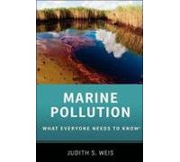 Marine Pollution: What Everyone Needs To Know
