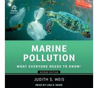 Marine Pollution: What Everyone Needs to Know(r)