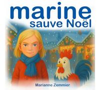 Marine sauve Noël: Une enquête de Noël pour les petits