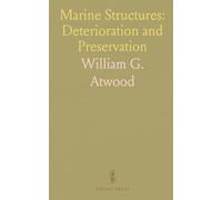 Marine Structures: Deterioration and Preservation: Report by the Committee on Marine Piling Investigations