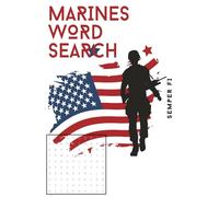 Marine Word Search: Word Searches with Easy to Read Print about the Marines, Military Life, and all things Combat (6X9 inches, 110 pages | 50+ Puzzles,... Gift for Vacations, Holidays and Spare Time)