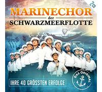 Marinechor der Schwarzmeerflotte - Ihre 40 größten Erfolge; Die goldenen Stimmen aus Russland; Das Original