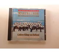 Marinechor der Schwarzmeerflotte UdSSR - Goldene Klänge aus Rußland-Traditionelle und neue Lieder