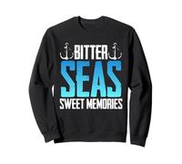 Marinero De Cubierta Deckie Bitter Seas Sweet Memories Sudadera