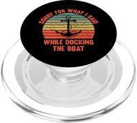 Marinero Diciendo perdón por lo Que Dije Mientras atracaba el Barco PopSockets PopGrip para MagSafe