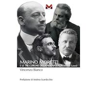 Marino Moretti e le tre corone della Nuova Italia (su Via Laura) (LetterariaMente)