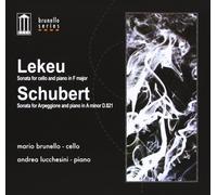 Mario Brunello - Lekeu - Schubert