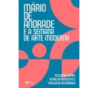 Mário De Andrade E A Semana De Arte Moderna (ebook)
