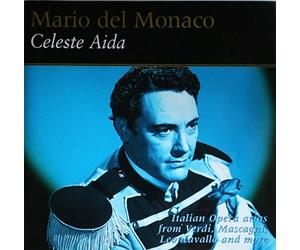 Mario Del Monaco - Celeste Aida