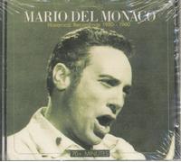 Mario del Monaco: Historical Recordings 1950-1960