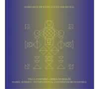 Mario Diaz De Leon Cycle and Reveal (CD) Album Digipak