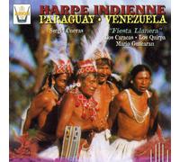 Mario Guacaran - Harpe Indienne - Die indianischen Harfen von Paraguay und Venezuela