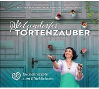 Mario Hochhaus Patisserie Be Stelzendorfer Tortenzauber: Kuchenreze (Tapa dura)
