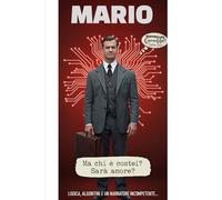 Mario: Il Perito Narrante (L'Esperimento Narrativo AI)