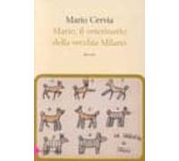 Mario Il Veterinario Della Vecchia Milano