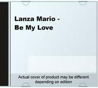 Mario Lanza - 5014469520028 Lanza Mario - Be My Love