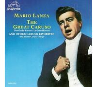 Mario Lanza: The Great Caruso and Other Caruso Favorites by Lanza, Mario [Music CD]