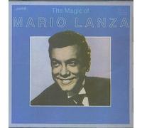 Mario Lanza - THE MAGIC OF MARIO LANZA MUSIC