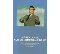 Mario Lanza - You Do Something To Me (UK Import) [Musikkassette]