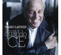 Mario Lavezzi - L'amore E Quando C'e