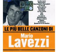 Mario Lavezzi - Le Piu' Belle Canzoni Di Mar